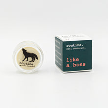 Load image into Gallery viewer, Routine Cream Deodorant - Like A Boss
